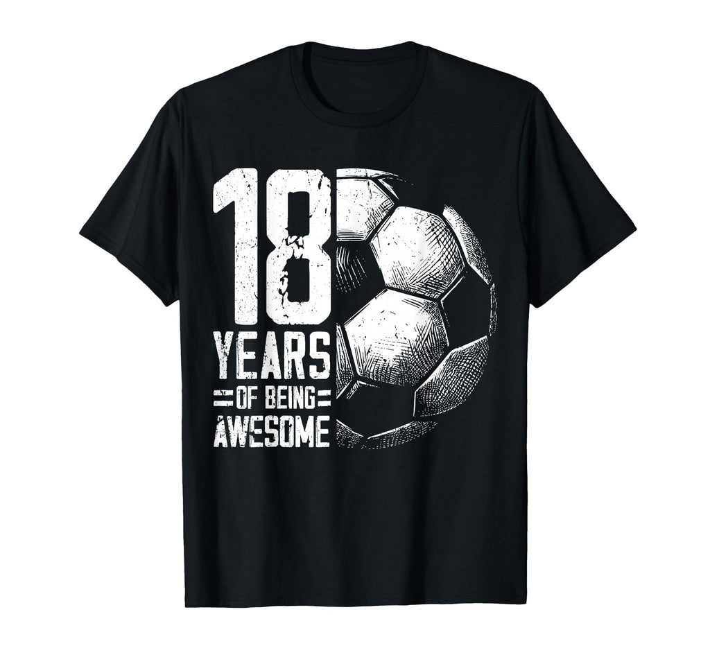 18Th Birthday Soccer Player Football 18 T-Shirt - Graphic Print Men Women - T-Shirt, Sweatshirt, Hoodie