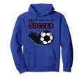 Born To Play Soccer Hoodie - Graphic Print Men Women - T-Shirt, Sweatshirt, Hoodie