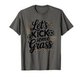 Let S Kick Some Grass Soccer Mom T-Shirt - Casual Everyday Wear for Adults - T-Shirt, Sweatshirt, Hoodie