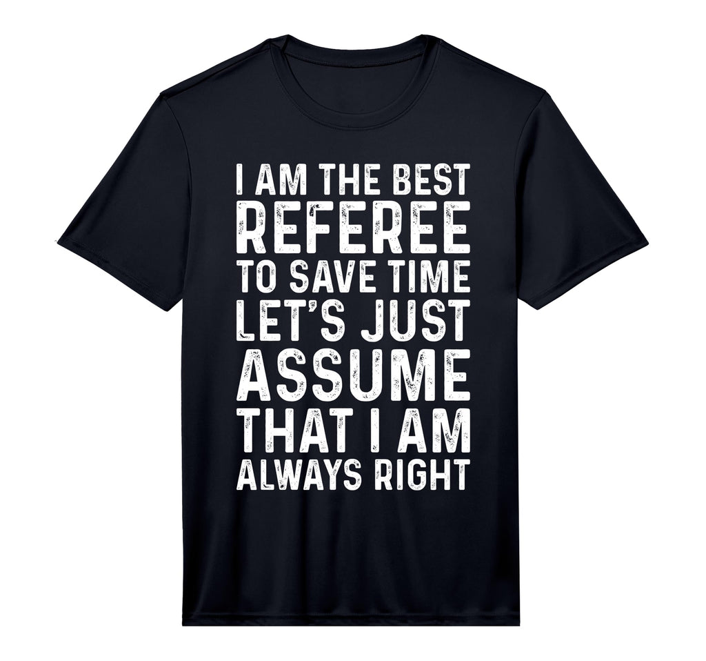 Soccer Referee I Am Best Referee T-Shirt - Custom Art Print Men Women - T-Shirt, Sweatshirt, Hoodie