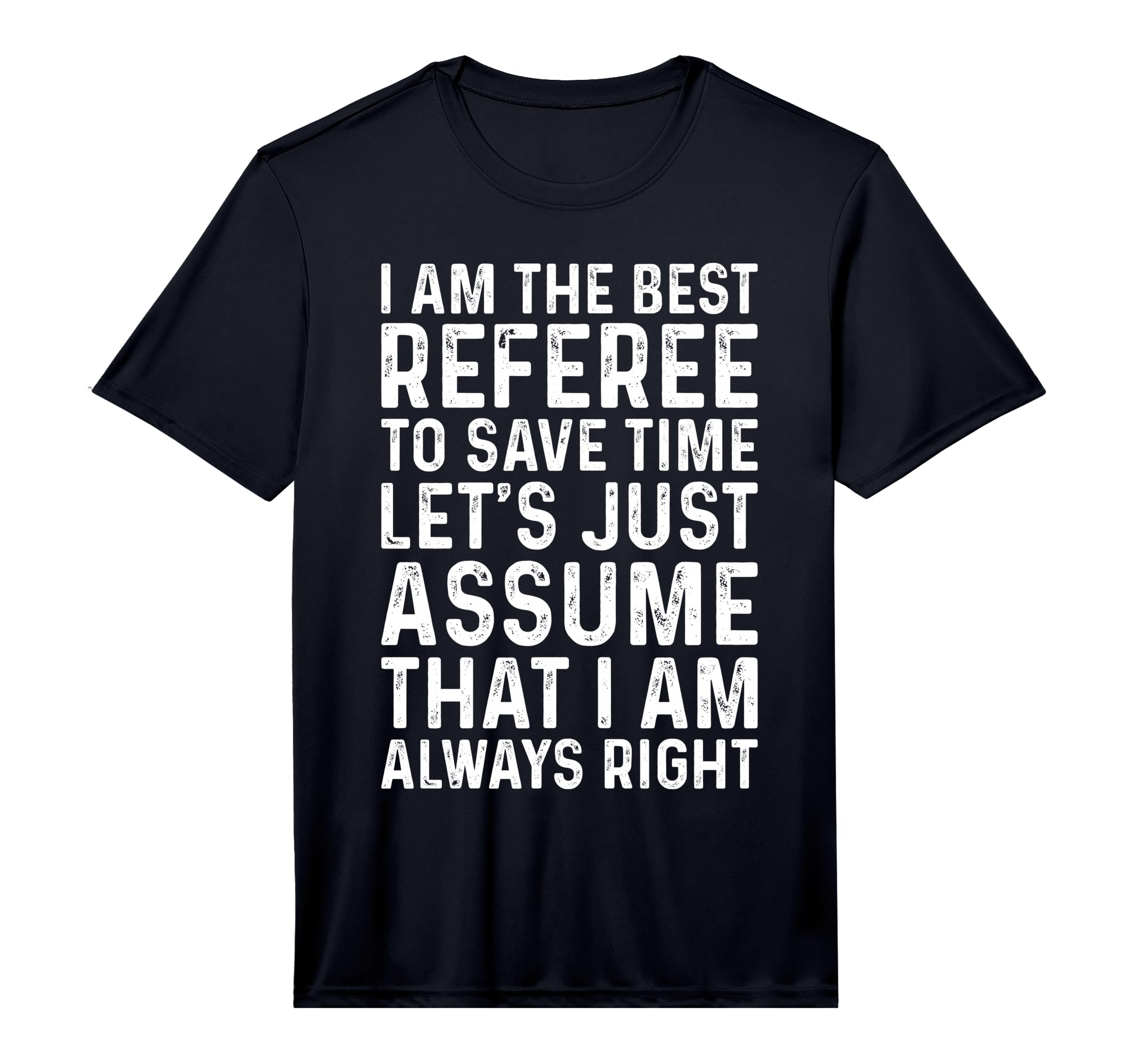 Soccer Referee I Am Best Referee T-Shirt - Custom Art Print Men Women - T-Shirt, Sweatshirt, Hoodie