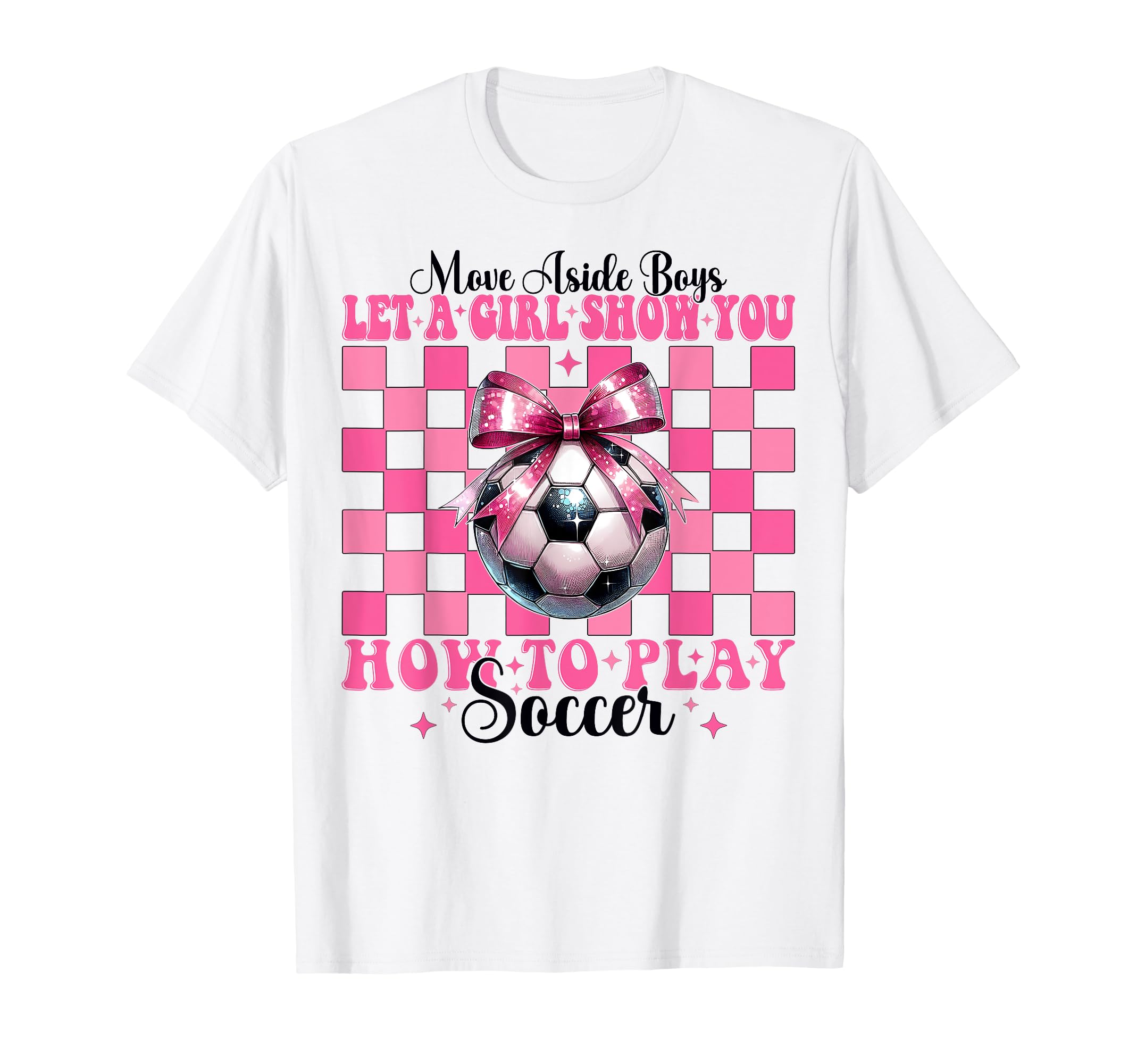 Let Show You How To Play Soccer Mom T-Shirt - Custom Art Print Unisex - T-Shirt, Sweatshirt, Hoodie