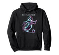He Is Rizzin Religious Soccer Lover Hoodie - Casual Everyday Wear Unisex - T-Shirt, Sweatshirt, Hoodie