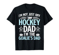 Im Hockey Goalie Dad Ice Hockey T-Shirt - Aesthetic Graphic for Adults - T-Shirt, Sweatshirt, Hoodie