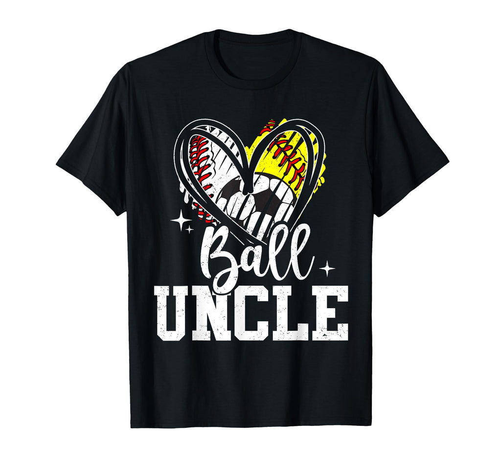 Ball Uncle Baseball Softball Soccer T-Shirt - Streetwear Style Men Women - T-Shirt, Sweatshirt, Hoodie