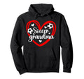 Soccer Grandma Heart Grandma Soccer Hoodie - Unique Graphic Men Women - T-Shirt, Sweatshirt, Hoodie
