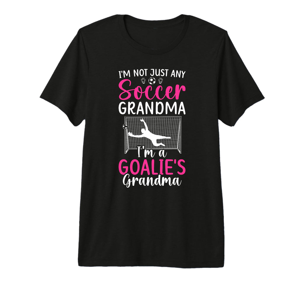 Im Soccer Goalie Grandma Soccer T-Shirt - Aesthetic Graphic for Adults - T-Shirt, Sweatshirt, Hoodie