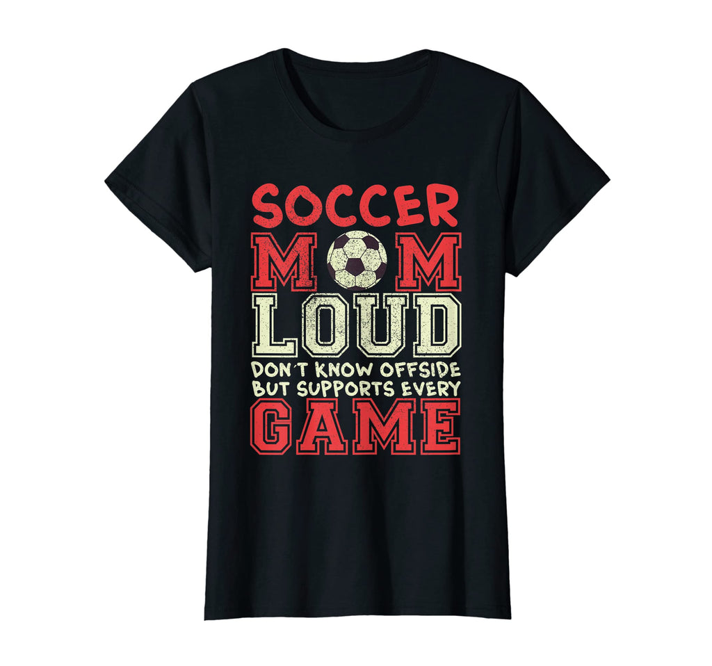 Mom Supports Every Game Offside T-Shirt - Casual Everyday Wear Men Women - T-Shirt, Sweatshirt, Hoodie