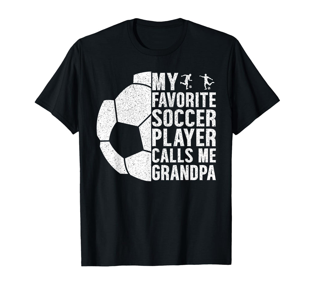 My Favorite Soccer Player Calls Me T-Shirt - Trendy Graphic Men Women - T-Shirt, Sweatshirt, Hoodie