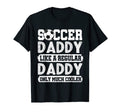 Soccer Daddy Like Regular T-Shirt - Streetwear Style Unisex - T-Shirt, Sweatshirt, Hoodie