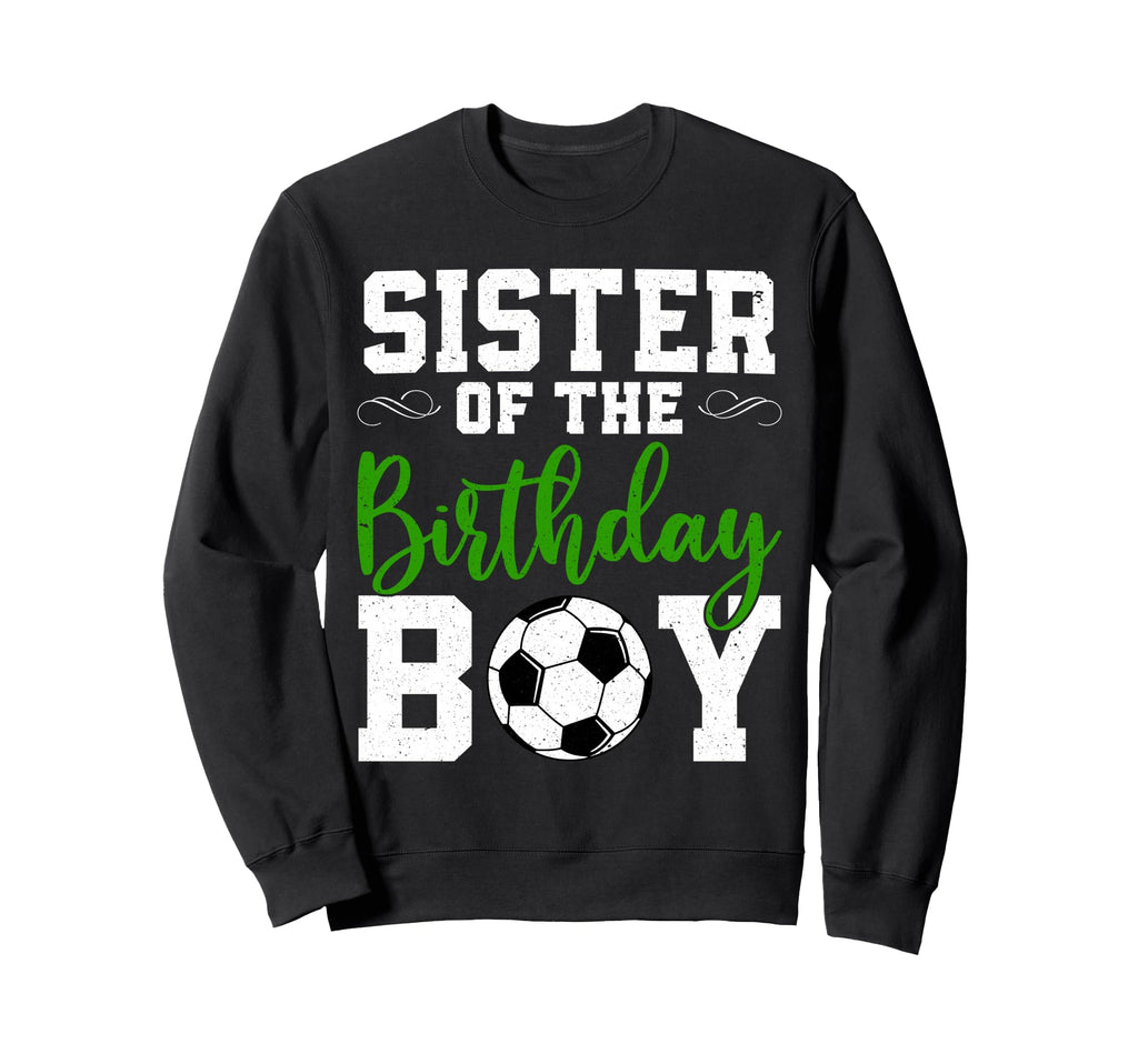 Sister Birthday Matching Soccer Sweatshirt - Minimalist Print for Adults - T-Shirt, Sweatshirt, Hoodie