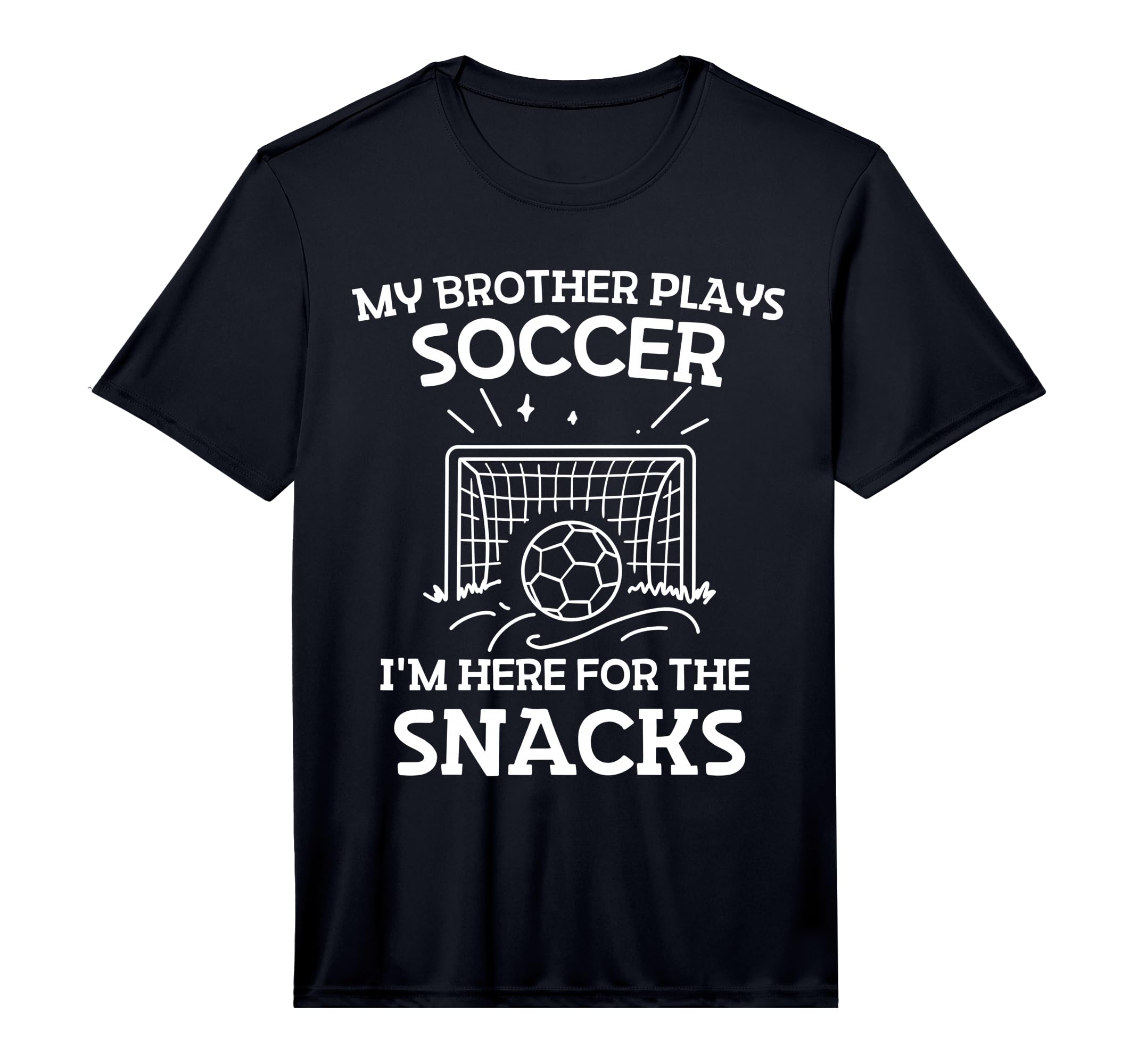 My Brother Plays Soccer Im Here T-Shirt - Minimalist Print Men Women - T-Shirt, Sweatshirt, Hoodie