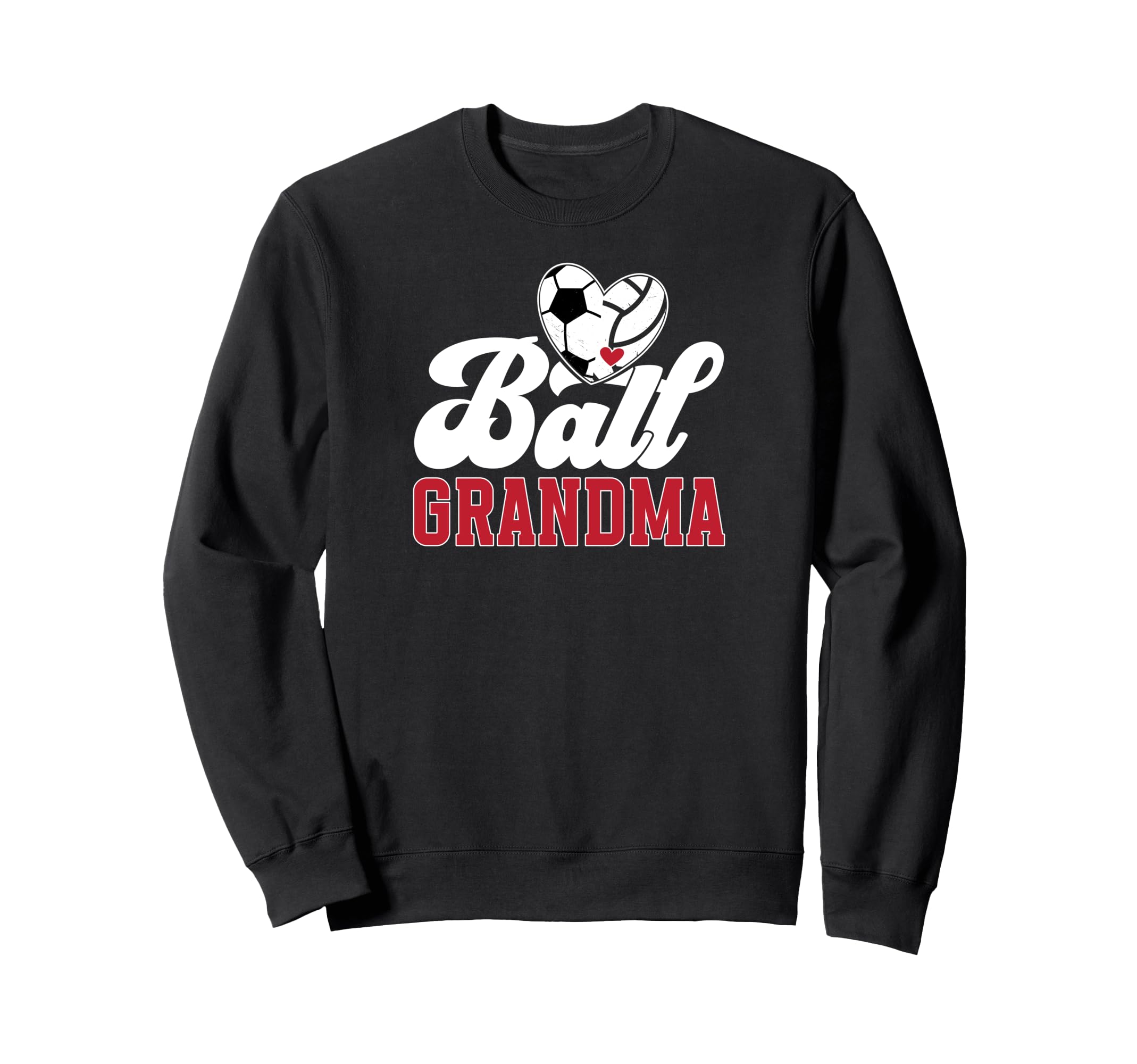 Ball Grandma Heart Soccer Volleyball Sweatshirt - Unique Graphic Men Women - T-Shirt, Sweatshirt, Hoodie