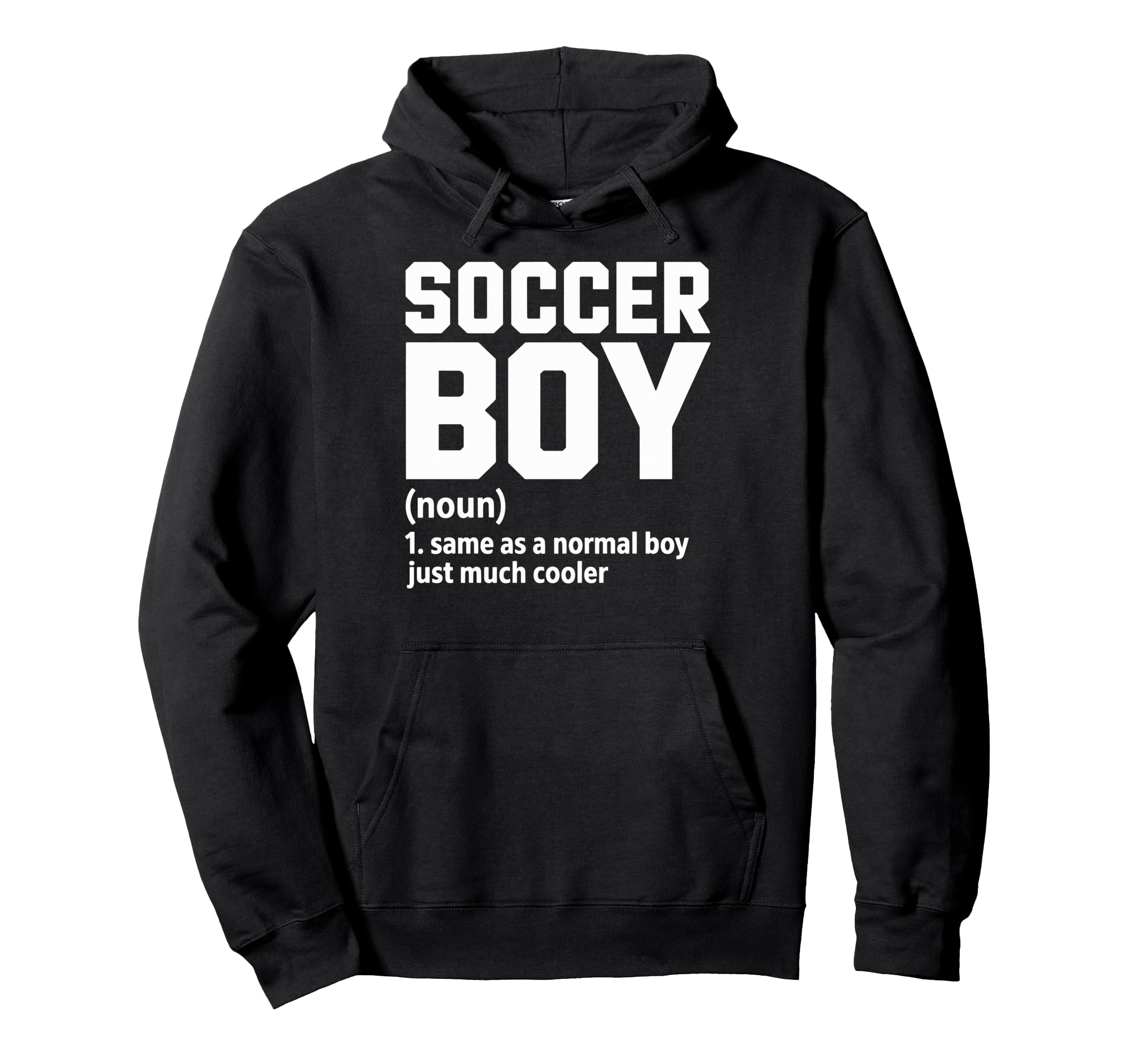 Soccer Same As Normal Just Much Cooler Funny Hoodie - Graphic Print Unisex - T-Shirt, Sweatshirt, Hoodie