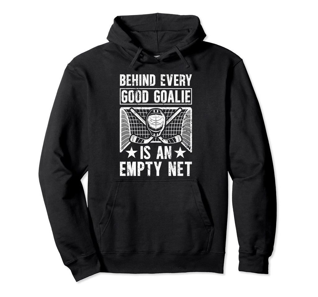Good Ice Hockey Goalie Ice Hockey Hoodie - Custom Art Print Men Women - T-Shirt, Sweatshirt, Hoodie