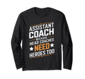 Funny Assistant Coach Soccer Sweatshirt - Novelty Apparel Unisex - T-Shirt, Sweatshirt, Hoodie