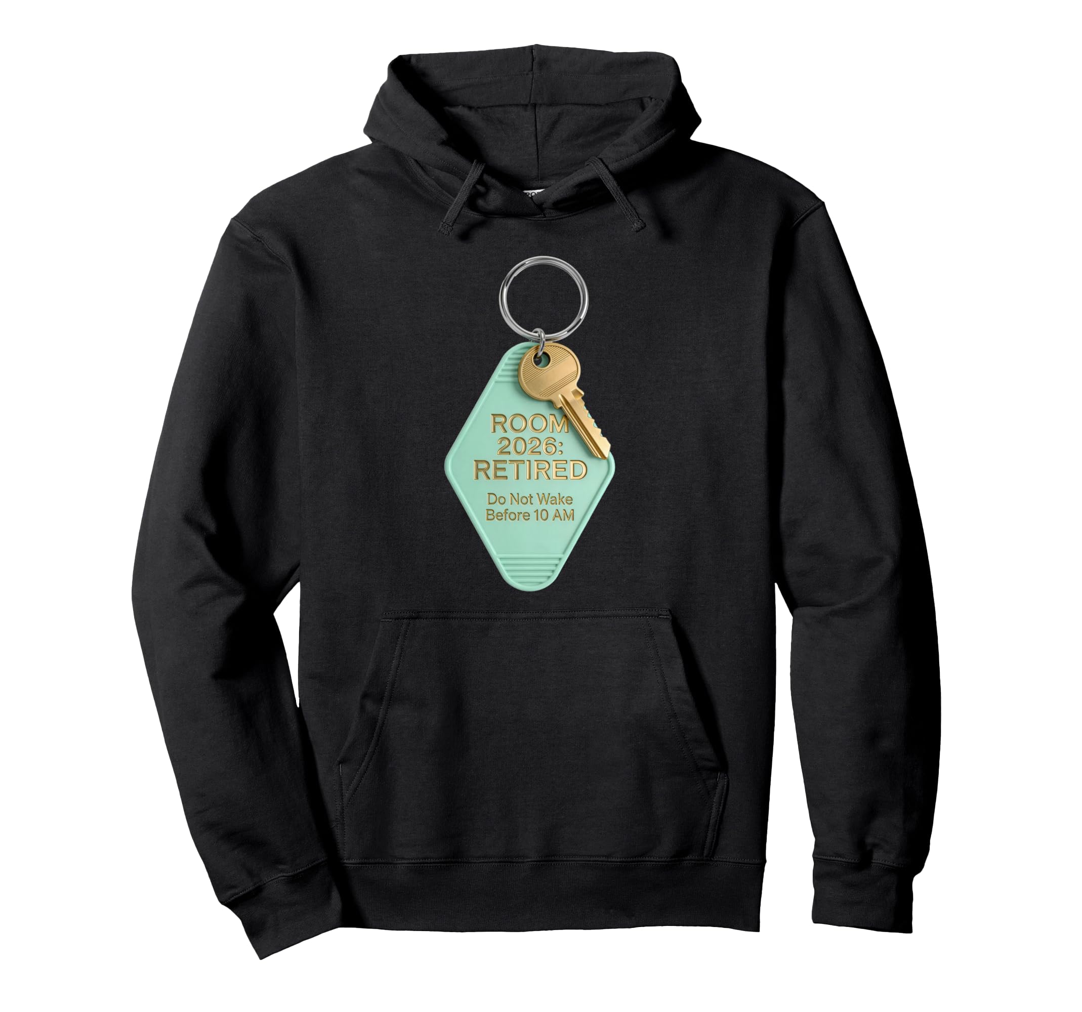 Funny Retirement 2026 Motel Keychain Hoodie - Unique Graphic for Adults - T-Shirt, Sweatshirt, Hoodie