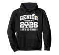 Class 2026 Senior Year Soccer Player Hoodie - Trendy Graphic for Adults - T-Shirt, Sweatshirt, Hoodie