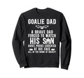 Hockey Goalie Dad Hockey Keeper Dad Sweatshirt - Unique Graphic for Adults - T-Shirt, Sweatshirt, Hoodie