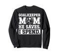 Funny Soccer Goalkeeper Mom Sweatshirt - Minimalist Print for Adults - T-Shirt, Sweatshirt, Hoodie