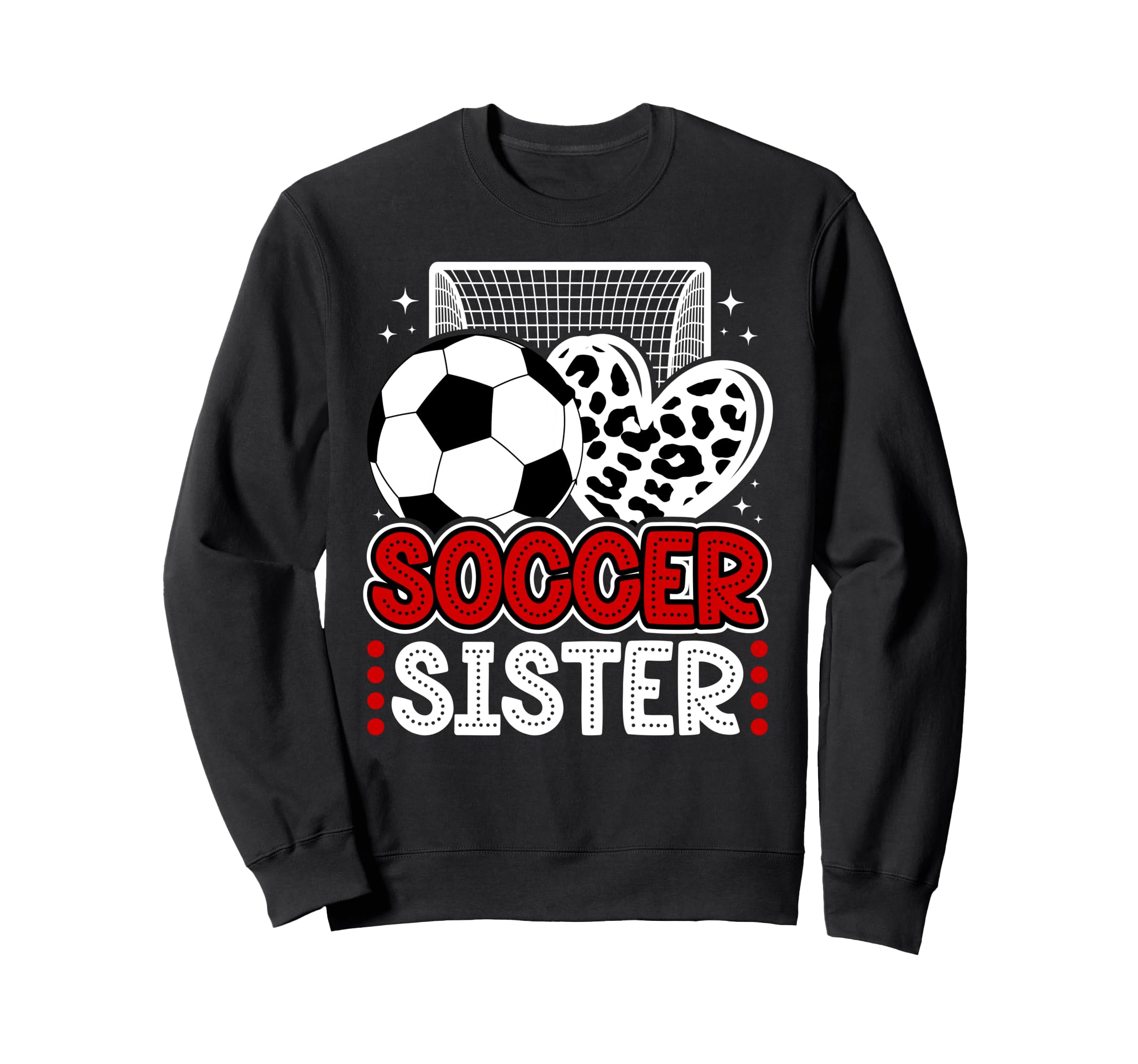 Soccer Sister Heart Sister Soccer Player Sweatshirt - Unique Graphic Unisex - T-Shirt, Sweatshirt, Hoodie