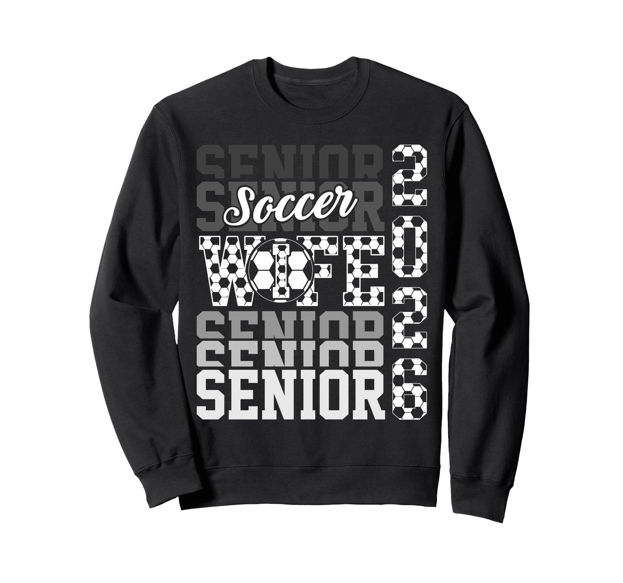 2026 Soccer Senior Wife Graduation Sweatshirt - Custom Art Print Unisex - T-Shirt, Sweatshirt, Hoodie