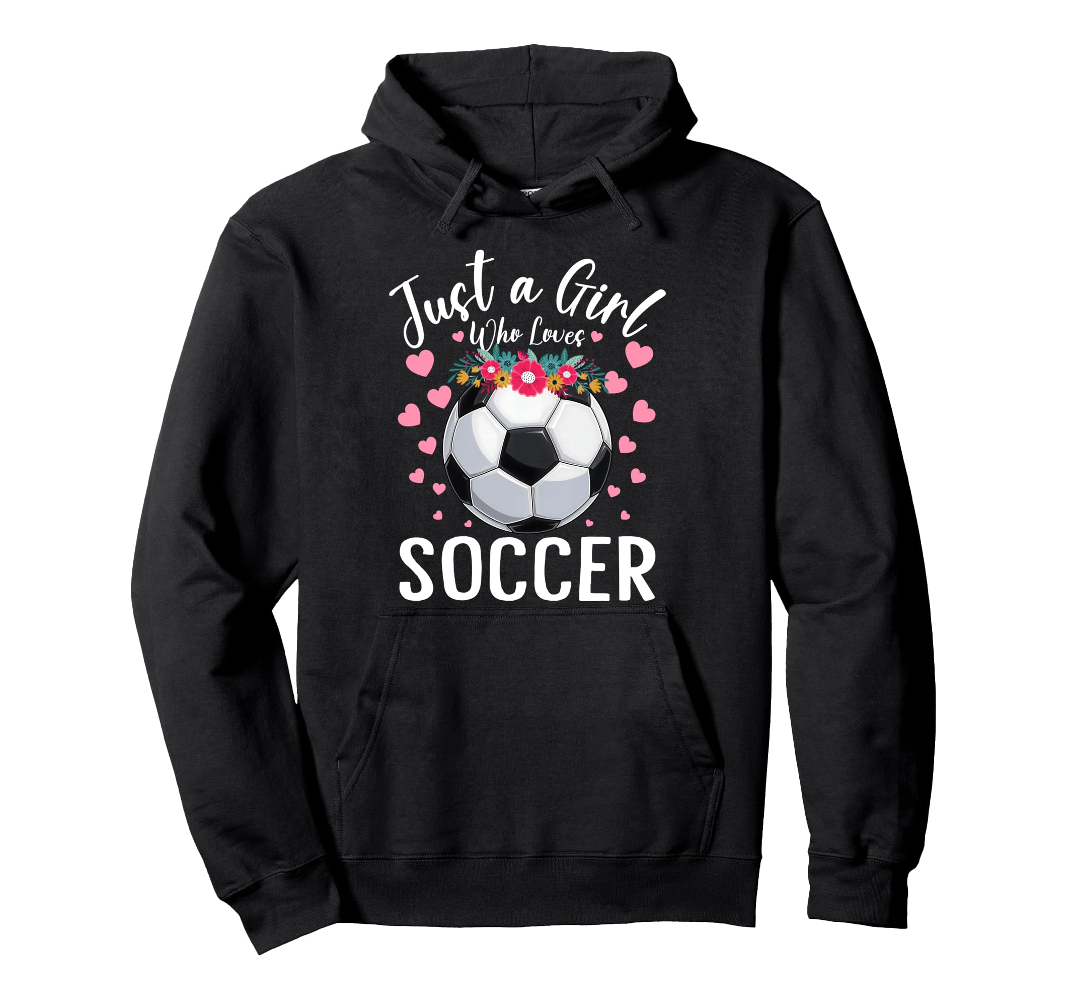 Just Who Loves Soccer Sports Player Hoodie - Minimalist Print for Adults - T-Shirt, Sweatshirt, Hoodie