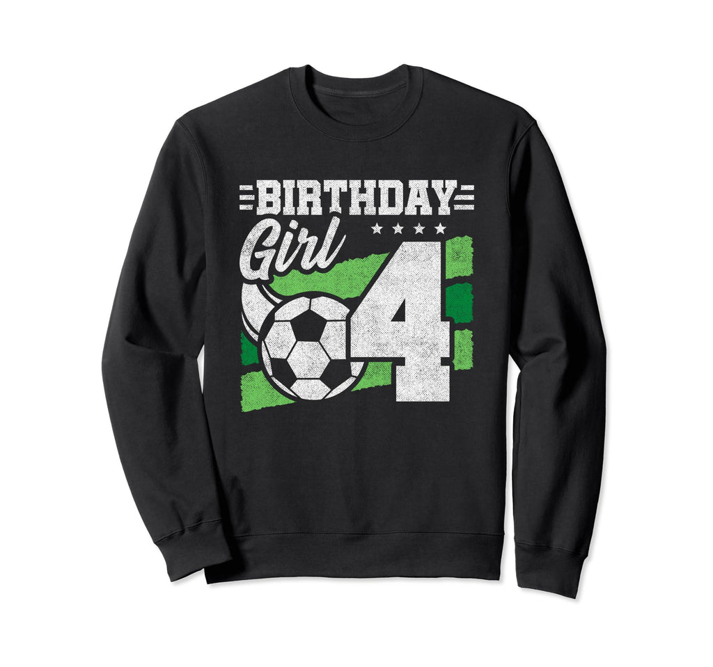 4Th Birthday Soccer Party 4 Year Sweatshirt - Trendy Graphic for Adults - T-Shirt, Sweatshirt, Hoodie