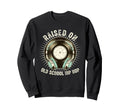 Raised Old School Hip Hop Record Sweatshirt - Graphic Print for Adults - T-Shirt, Sweatshirt, Hoodie
