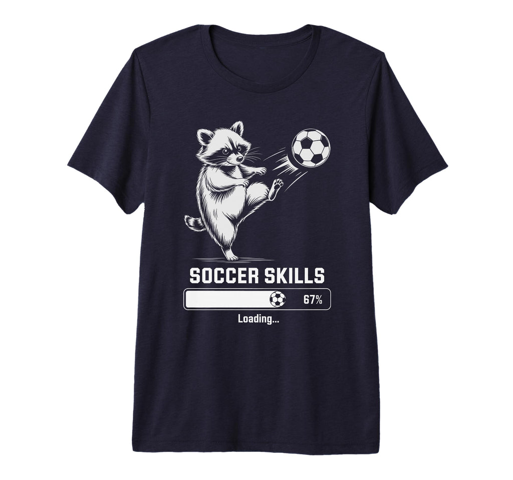Soccer Raccoon Skills Loading Score T-Shirt - Custom Art Print Men Women - T-Shirt, Sweatshirt, Hoodie