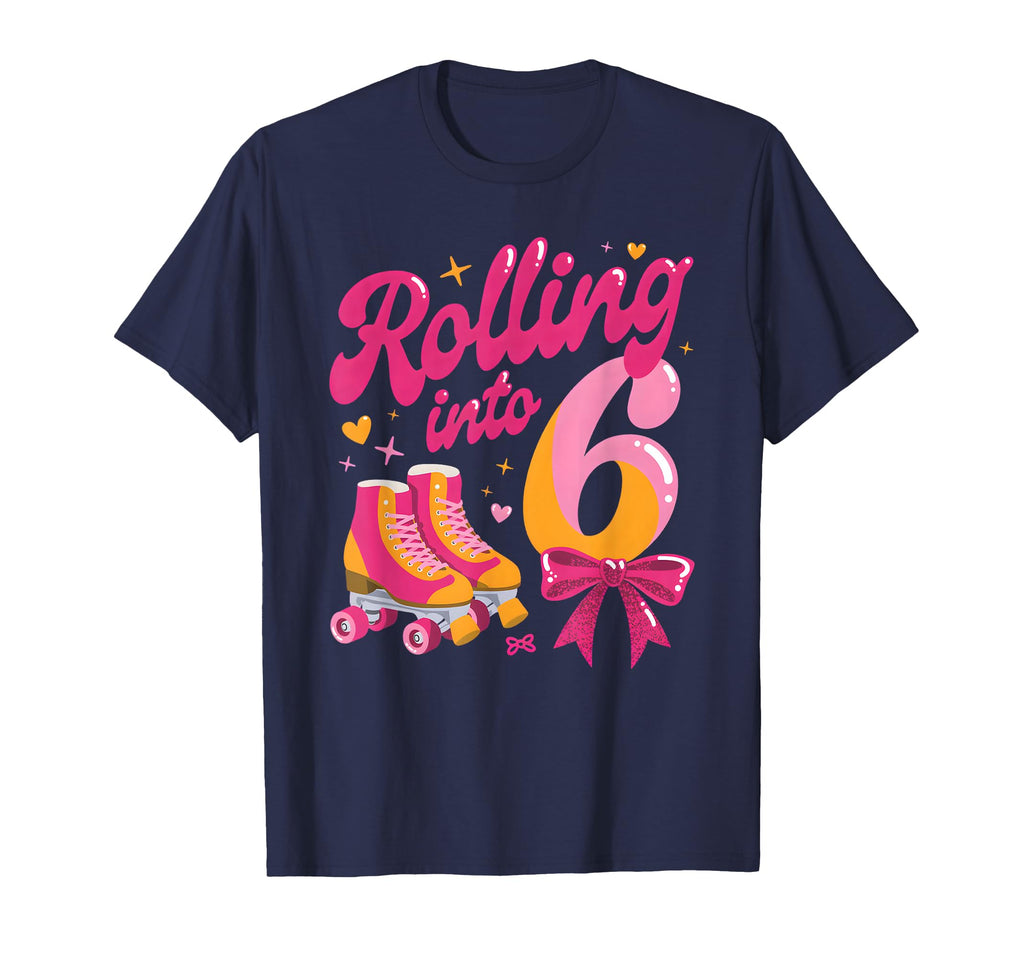 Rolling Into 6 Birthday Roller Skates T-Shirt - Unique Graphic Men Women - T-Shirt, Sweatshirt, Hoodie