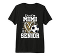 Proud Mimi 2026 Senior Soccer T-Shirt - Fun Novelty Design Men Women - T-Shirt, Sweatshirt, Hoodie