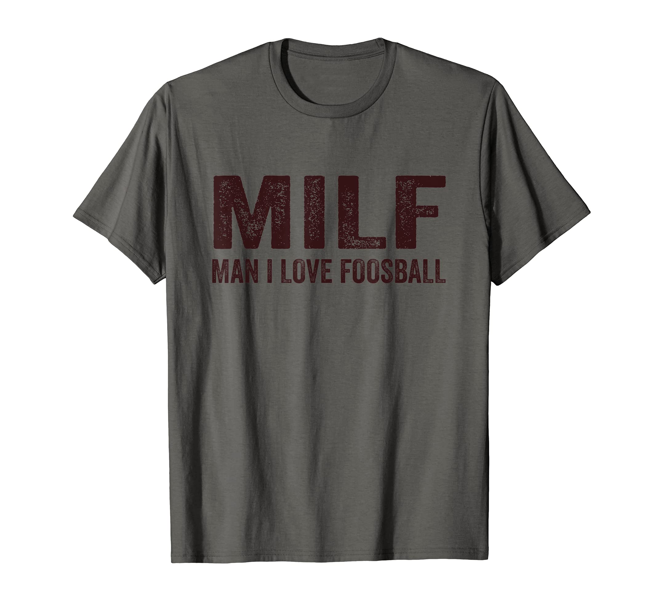 Milf I Love Foosball Table Soccer T-Shirt - Casual Everyday Wear Unisex - T-Shirt, Sweatshirt, Hoodie