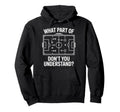What Part Soccer Football Dont You Hoodie - Unique Graphic for Adults - T-Shirt, Sweatshirt, Hoodie