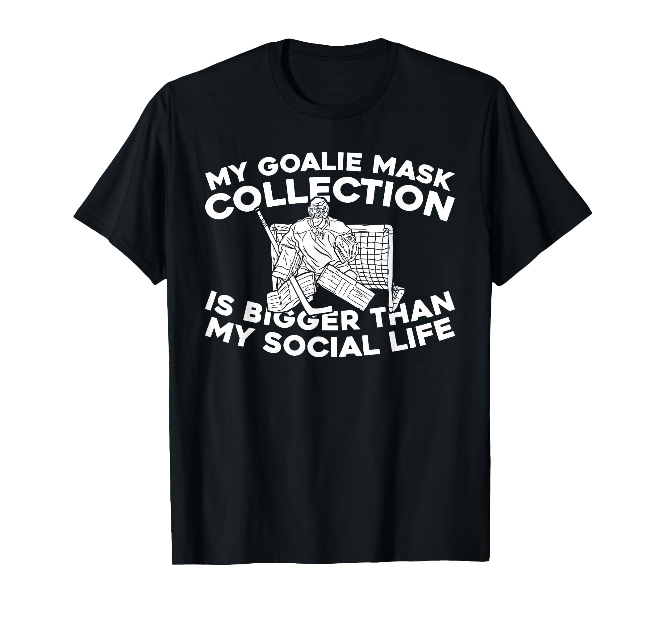 Hockey Goalkeeper Ice Hockey Goalie T-Shirt - Aesthetic Graphic Unisex - T-Shirt, Sweatshirt, Hoodie