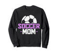 Soccer Mom Soccer Player Sweatshirt - Aesthetic Graphic Men Women - T-Shirt, Sweatshirt, Hoodie