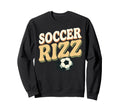 Soccer Rizz Funny Sports Swagger Sweatshirt - Custom Art Print Unisex - T-Shirt, Sweatshirt, Hoodie