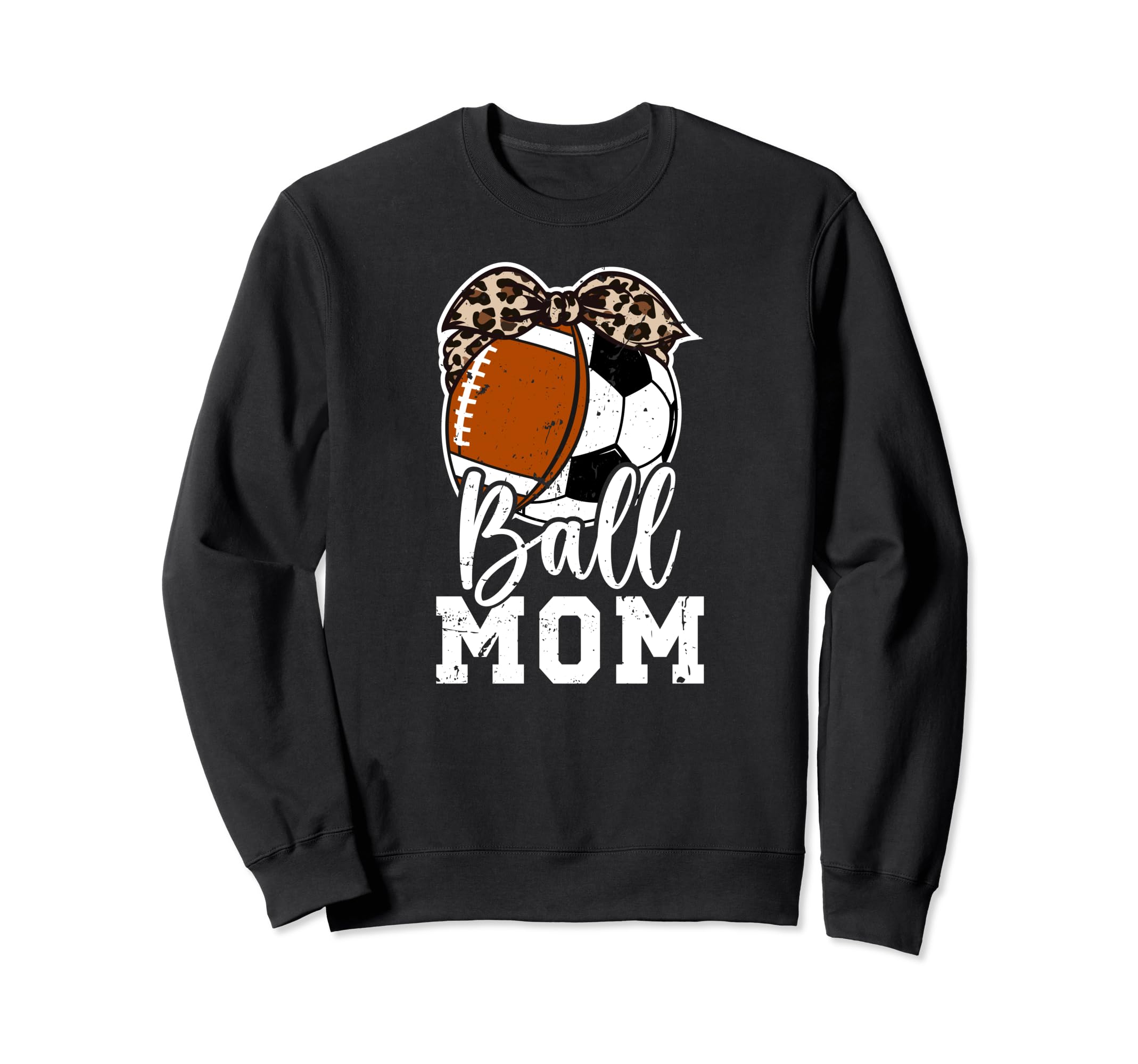 Ball Mom Soccer Football Mom Football Sweatshirt - Unique Graphic Unisex - T-Shirt, Sweatshirt, Hoodie