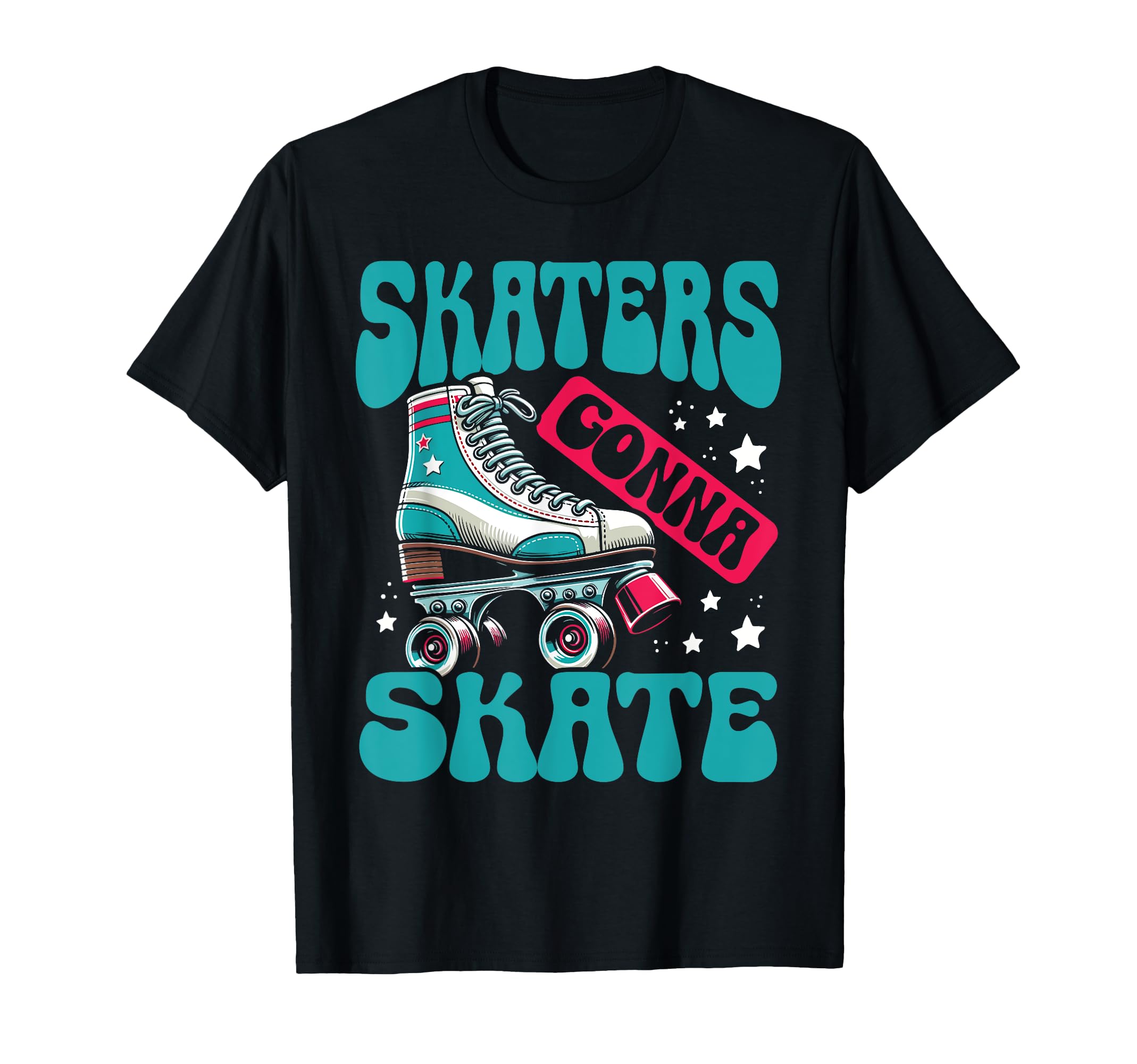 Skaters Gonna Skate Colorful Roller T-Shirt - Graphic Print for Adults - T-Shirt, Sweatshirt, Hoodie