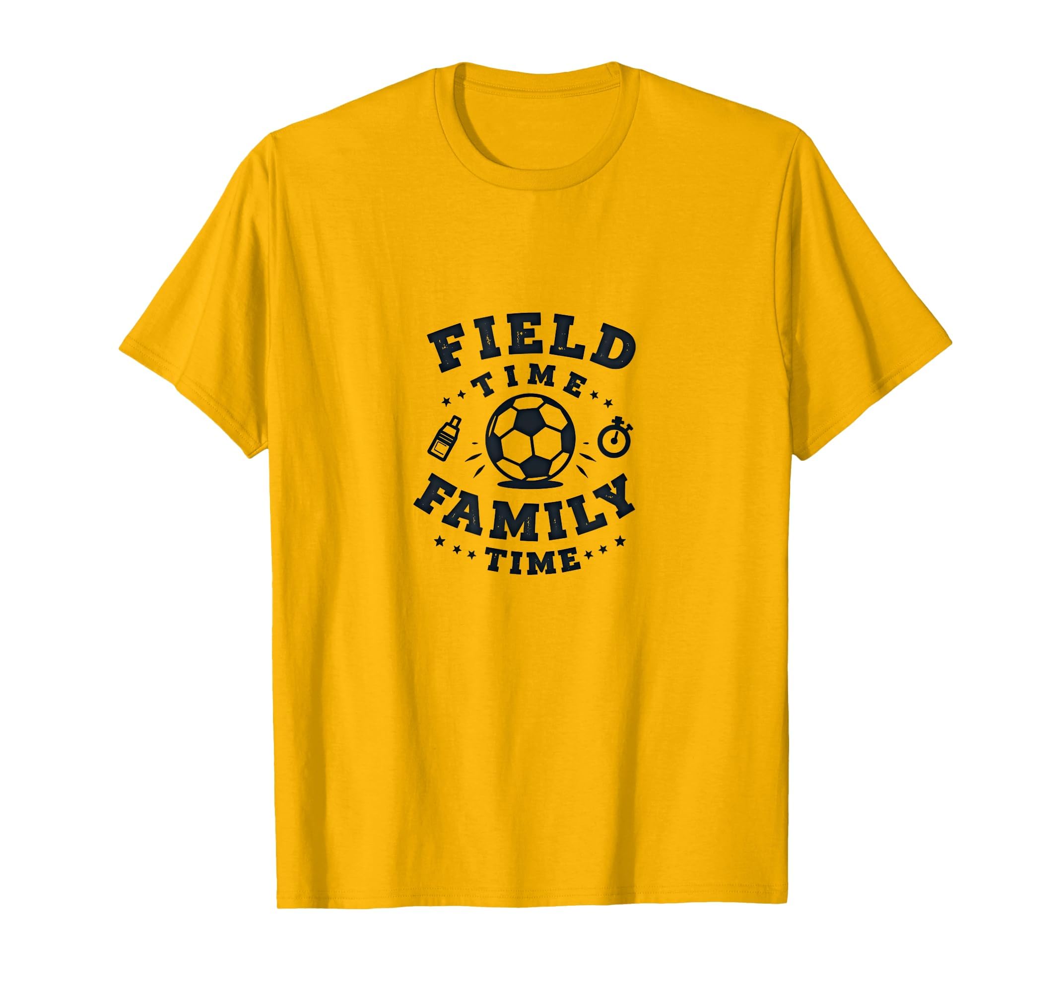 Field Time Family Time Soccer Mom T-Shirt - Casual Everyday Wear for Adults - T-Shirt, Sweatshirt, Hoodie