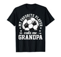 Soccer Player My Favorite Player Calls Me T-Shirt - Novelty Apparel Unisex - T-Shirt, Sweatshirt, Hoodie