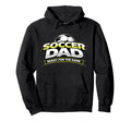 Soccer Dad Ready Game Fathers Hoodie - Streetwear Style Unisex - T-Shirt, Sweatshirt, Hoodie