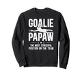 Soccer Goalie Papaw Definition Sweatshirt - Fun Novelty Design for Adults - T-Shirt, Sweatshirt, Hoodie