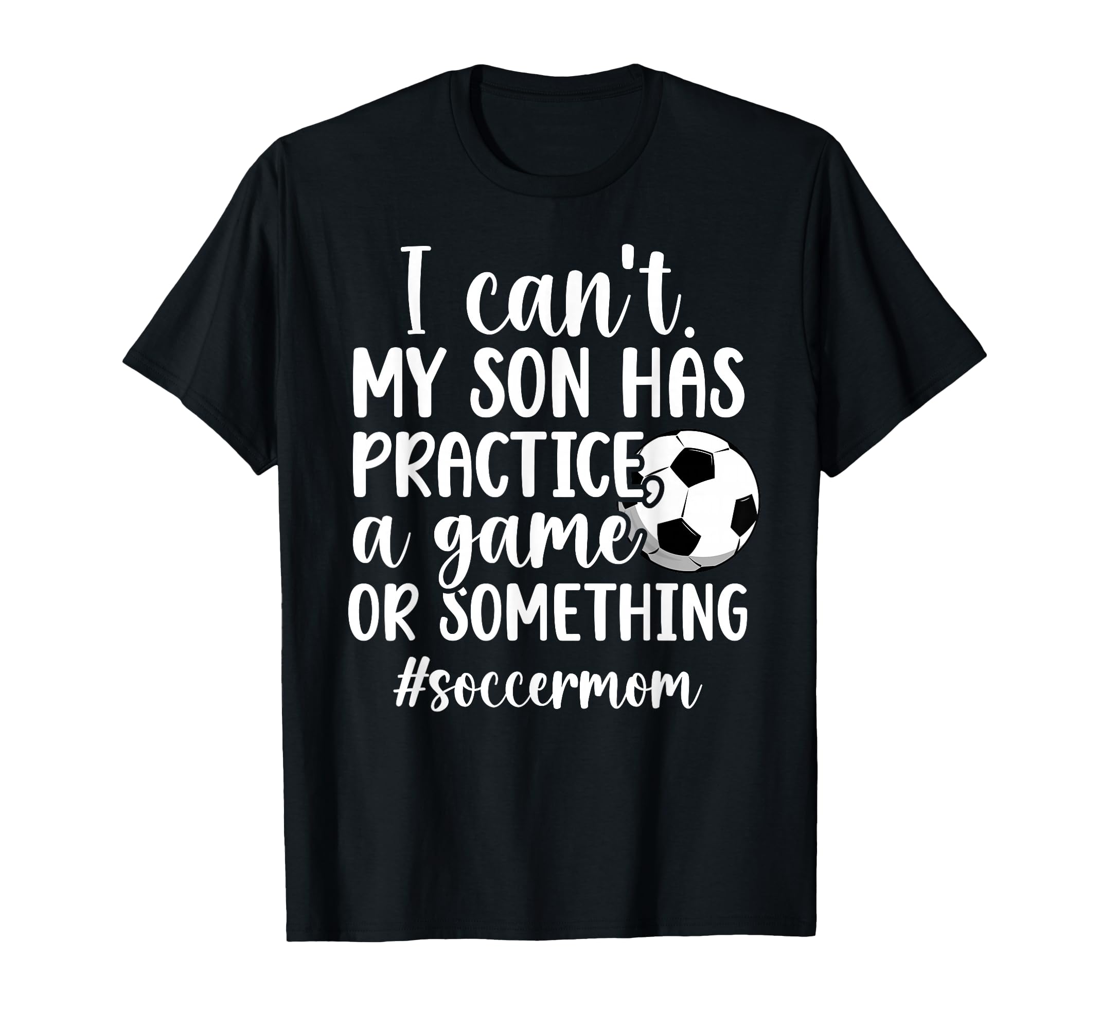 Soccer Mom Soccer Player Mom Funny T-Shirt - Minimalist Print Men Women - T-Shirt, Sweatshirt, Hoodie
