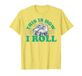 Skater Derby This Is How I Roll T-Shirt - Minimalist Print Men Women - T-Shirt, Sweatshirt, Hoodie