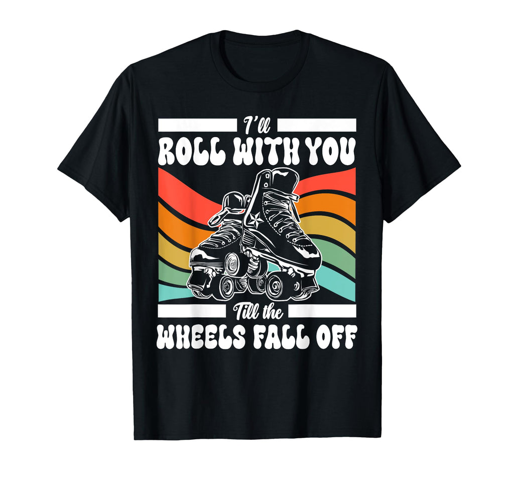 Roller Skating Skate 1970S Ill Roll T-Shirt - Aesthetic Graphic Men Women - T-Shirt, Sweatshirt, Hoodie