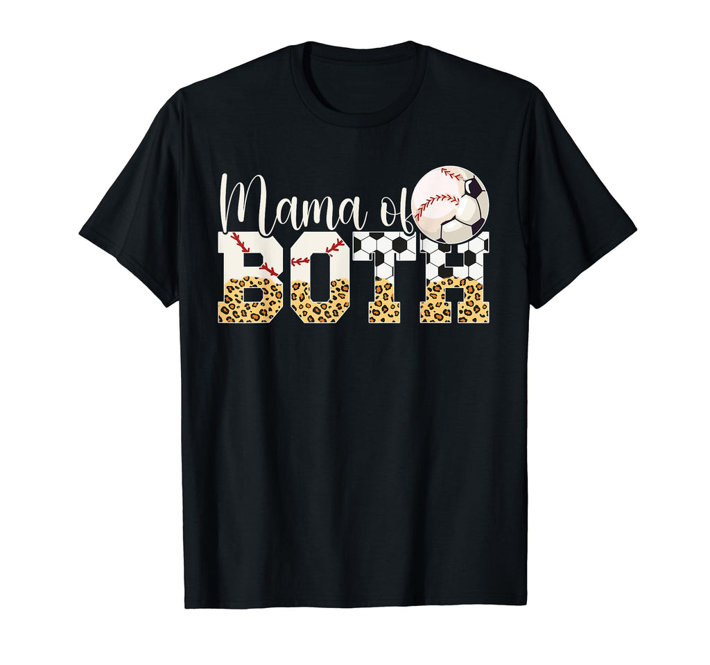 Mama Both Baseball Soccer Mom Soccer T-Shirt - Aesthetic Graphic Unisex - T-Shirt, Sweatshirt, Hoodie