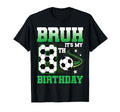 8 Year Old Bruh Its My 8Th Birthday T-Shirt - Custom Art Print Men Women - T-Shirt, Sweatshirt, Hoodie
