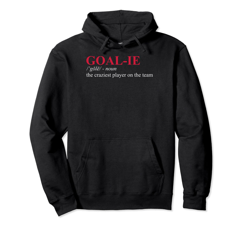Hockey Goalies Ice Hockey Goalies Hoodie - Trendy Graphic Men Women - T-Shirt, Sweatshirt, Hoodie