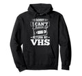 Collecting Vhs Video Cassette Expert Hoodie - Aesthetic Graphic for Adults - T-Shirt, Sweatshirt, Hoodie